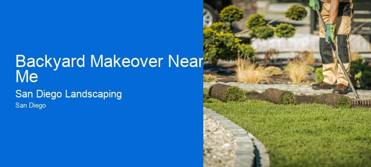 Backyard Makeover Near Me