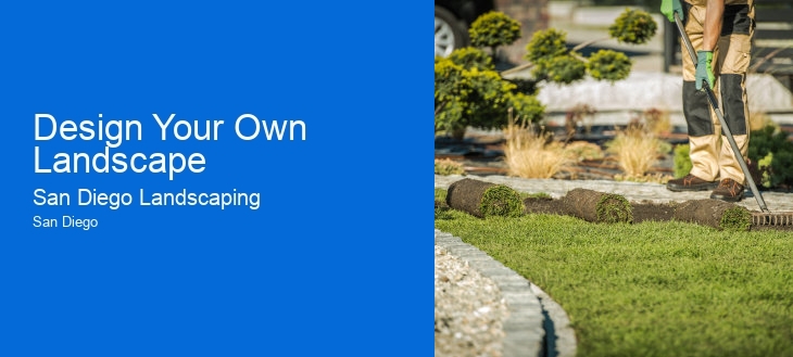 Design Your Own Landscape