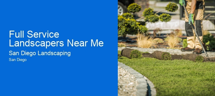 Full Service Landscapers Near Me